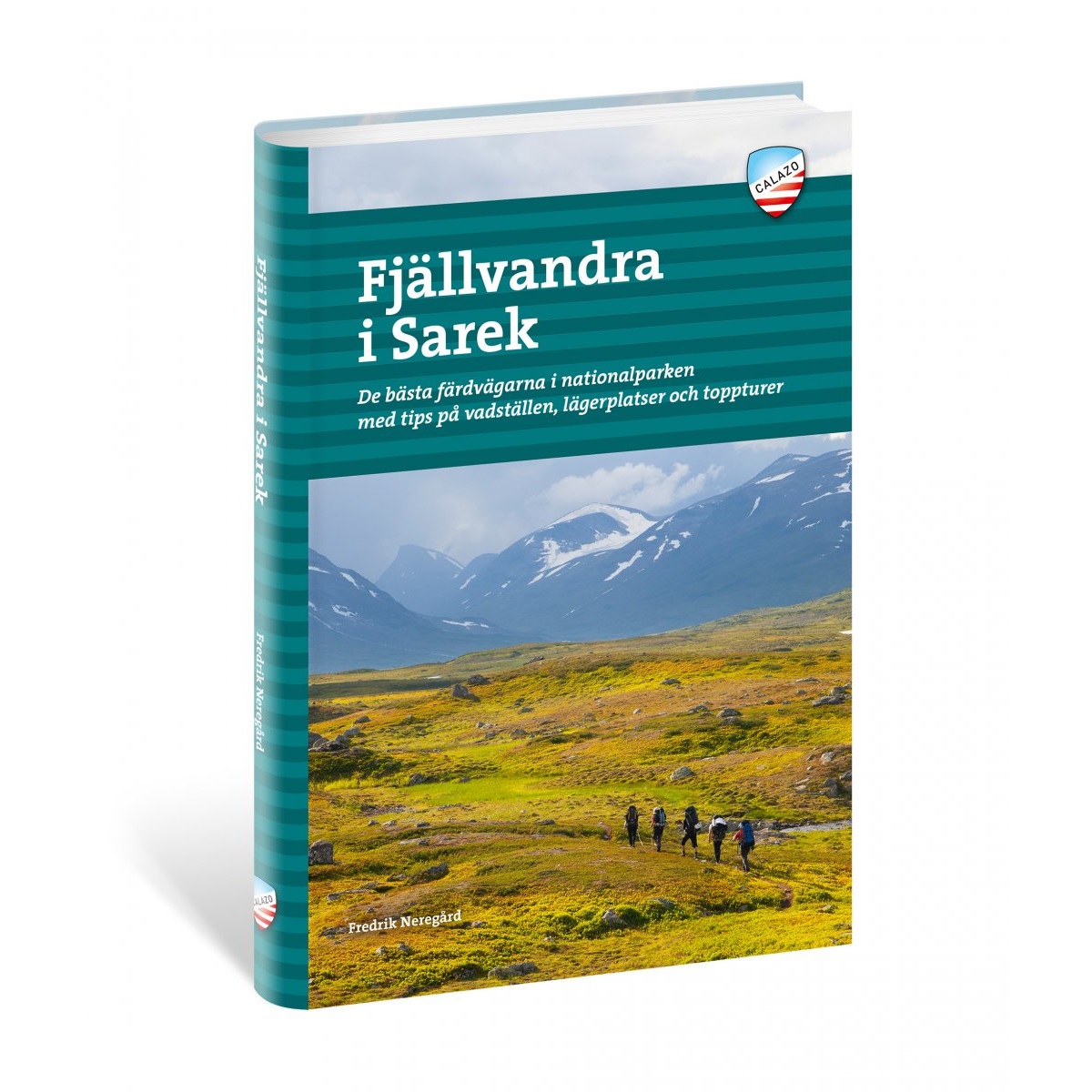 Calazo förlag Fjällvandra i Sarek NoColour